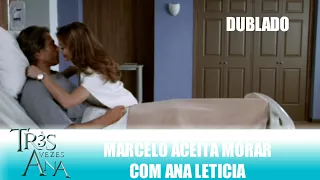 Três Vezes Ana | Marcelo aceita morar com Ana Leticia (Dublado)