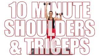 10 Minute Shoulders & Triceps Workout