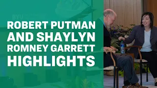 Robert Putnam & Shaylyn Romney Garrett Full Lecture