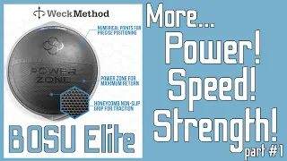 The BOSU Elite - More Power Speed & Strength - Part 1