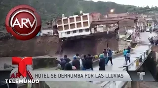 Se derrumba hotel en Perú por causa de las lluvias | Al Rojo Vivo | Telemundo