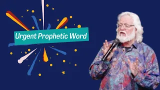 Urgent Prophetic Word by Chuck Pierce for Russia, Ukraine, America, and Iran!