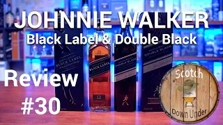 Johnnie Walker, Black Label & Double Black - Review #30