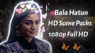 Bala Hatun HD Scene packs 1080p full hd | Bala season 4 scene packs