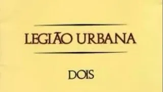 Legião Urbana - DOIS - ÁLBUM COMPLETO / FULL ALBUM