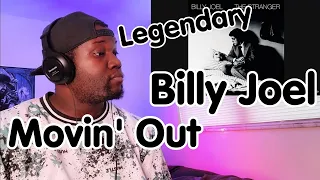 Billy Joel | Movin' Out | Reaction | This Might or Might Not Be My First Time Hearing Billy Joel 🤔