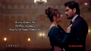 Muhabbtain Jab Likha Karo Gai Lyrics | Gentleman OST Lyrics | Tumhari Chup Song | Atif Aslam Yumna