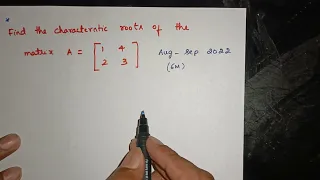 Engineering Mathematics ( Diploma ) | Matrices and Determinants | Characteristics Roots | 20SC01T |