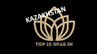 Top 10 Best SPA in KAZAKHSTAN 2023