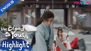 Xiao Se forced himself to exert skill to save his friends from Master Tang |The Blood of Youth|YOUKU