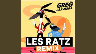 LES RATZ (SHATTA Remix)