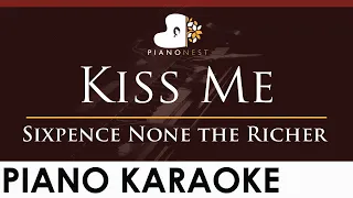 Sixpence None the Richer - Kiss Me - HIGHER Key (Piano Karaoke Instrumental)