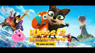 ESTRENO E CINES 16 DE ABRIL-  Upsss 2! ¿ Y ahora dónde está Noé?