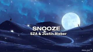 SZA, Justin Bieber - Snooze (Original Version) (Lyric Video)