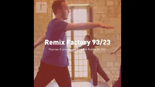 Remix Factory 93/23 par Hervé Robbe au Festival de Royaumont 2023