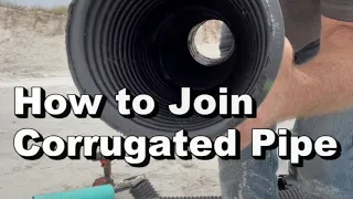 How to Join Corrugated Pipe - Easy DIY  & Hurricane  Awareness