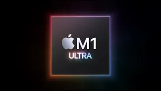 Reveal of M1 Ultra - Apple / Mar.2022 (4K)