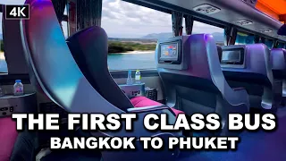 【🇹🇭 4K】Trying First class overnight Bus Bangkok To Phuket - The Most Comfortable Bus Thailand