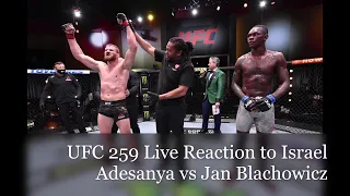 UFC 259 Live Full Fight Reaction to Israel Adesanya vs Jan Blachowicz