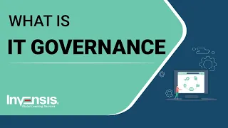 What is IT Governance? | IT Governance | Invensis Learning