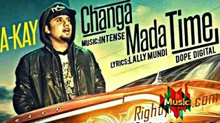 Changa mada time song || by  A kay || new whatsapp status video song ||||||