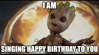 BABY GROOT SINGING HAPPY BIRTHDAY!!