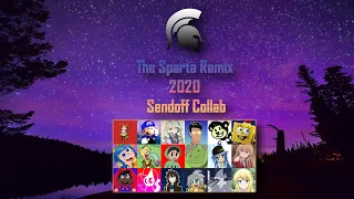 The Sparta Remix 2020 Sendoff Collab