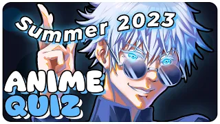 Anime opening quiz, summer 2023 edition !