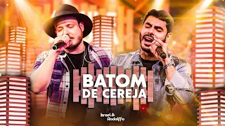 Israel & Rodolffo - Batom De Cereja (Letra/Lyrics)