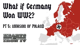 What if Germany Won WW2? | HOI4 | Invasion of Poland