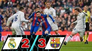 Real Madrid Vs Barcelona 2-3 | El Clasico | All Goals & Extended Highlights | 23/04/2017 HD