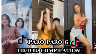 PARO PARO G TIKTOK COMPILATION