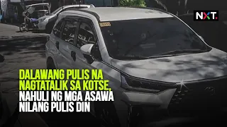 Dalawang pulis na nagtatalik sa kotse, nahuli ng mga asawa nilang pulis din | NXT