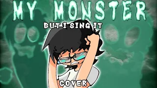 FNF | "MY MONSTER" but I sing it (Cover)