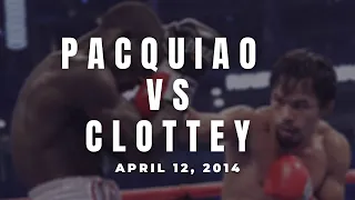 PACQUIAO vs CLOTTEY | March 13, 2010