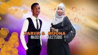 XARIIR AHMED – HEESTA MUNA ‘GABADH SOMALI DHALAD AH OO AMMAAN LOO DHAMEEYAY ~ 2017 HD + LYRICS