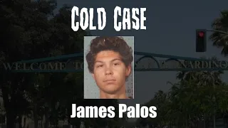 Cold Case - James Palos - San Bernardino County, CA