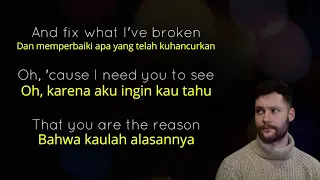 Calum Scott - You Are The Reason (Terjemahan Bahasa Indonesia)