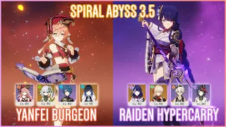 C6 Yanfei Burgeon & C2 Raiden Hypercarry | Spiral Abyss 3.5 | Genshin Impact