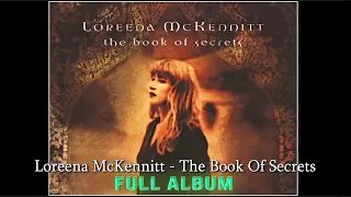 Loreena McKennitt - The Book Of Secrets 1997 Full Album