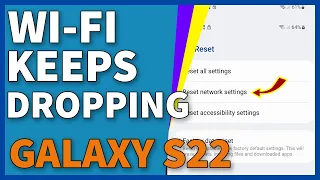 How To Fix Samsung Galaxy S22/S23 Wi-Fi Connection Keeps Dropping Issue
