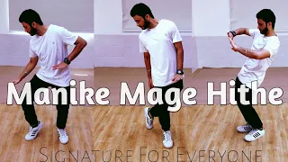 manike mage hithe - Learn Step For Everyone - Saahil Brolia