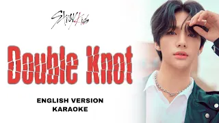 STRAY KIDS - DOUBLE KNOT - ENGLISH KARAOKE / INSTRUMENTAL