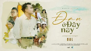 Đau Ở Đây Này - Nal | Official MV