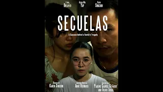 "SECUELAS" (A short film in BPED 323: Drug Education, Consumer Health and Healthy Eating) | GROUP 1