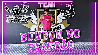 Bumbum no Paredão _ Léo Santana _ Professor Welitinho _ #botapratorar