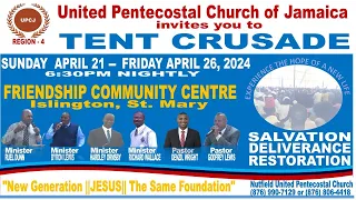 Tuesday, April 23 | REGION 4 TENT CRUSADE 2024 | Friendship, Islington, St. Mary