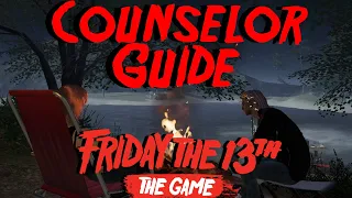 Counselor in Depth Guide/Tier List- Friday the 13th the Game