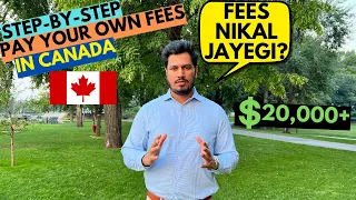 HOW TO PAY YOUR OWN FEES IN 🇨🇦 CANADA | FULL DETAILED PLAN | COLLECT YOUR OWN FEES IN CANADA 🇨🇦