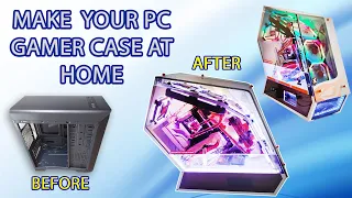 DIY PC CASE FOR GAMING AT HOME #diy_pc_case